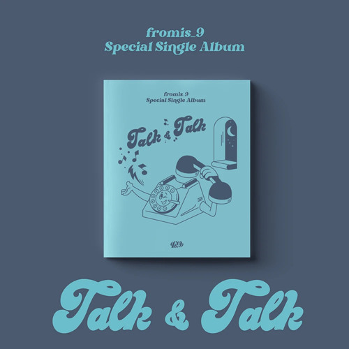 Listen to fromis_9 (프로미스나인) - Talk & Talk by zero in