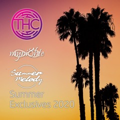 myni8hte x Summer Melody x THC - Summer Exclusives 2020 - Showcase Mix