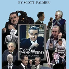 [Read] EBOOK 📥 Lord Peter Wimsey on Film & TV by  Scott V Palmer PDF EBOOK EPUB KIND