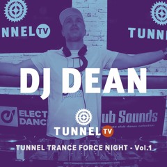 DJ DEAN - Tunnel Trance Force Live! Vol. 01 (Tunnel TV #53)