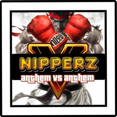 NIPPERZ ANTHEMS Vs ANTHEMS