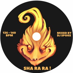 Sha Ra Ra ! (Mixed by Dj Spoke)
