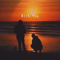 With You