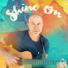 Shine On