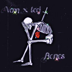 bones w/ teej (prod. drmabeats x mcx)