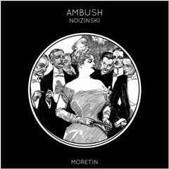 Noizinski - Ambush