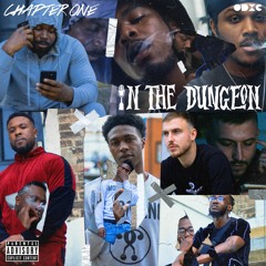 In the Dungeon: C1 S3 [Featuring Jibbzy & M3gg4]