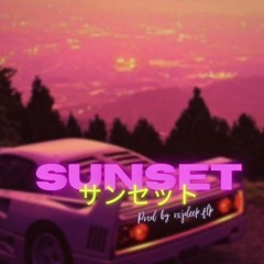 sunset サンセット (w/ krrxshh)