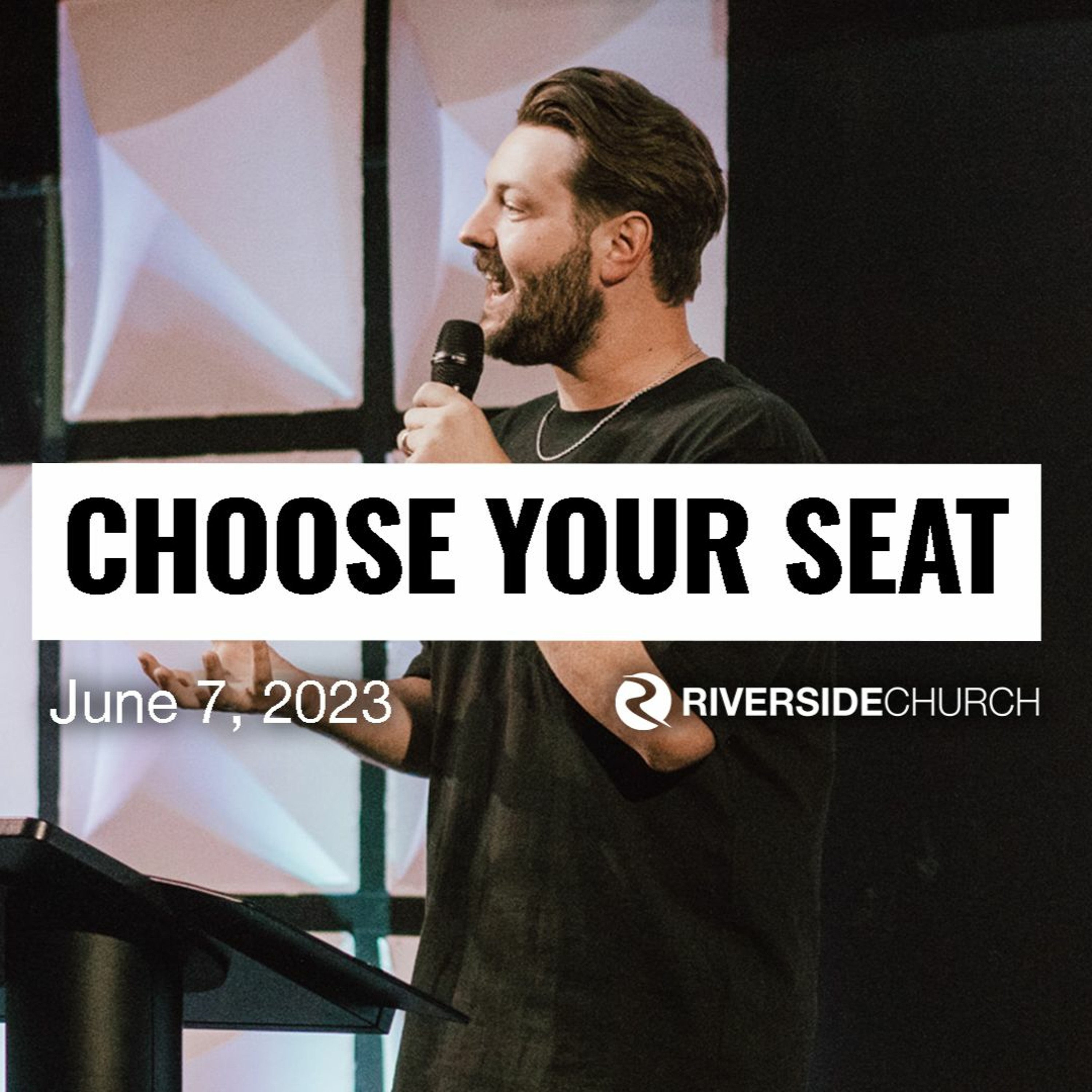 Choose Your Seat | Pastor Alex Suber episode artwork