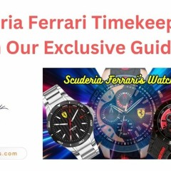 The Ultimate Guide to Scuderia Ferrari Watch