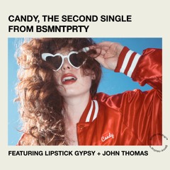 Candy (feat. Lipstick Gypsy)