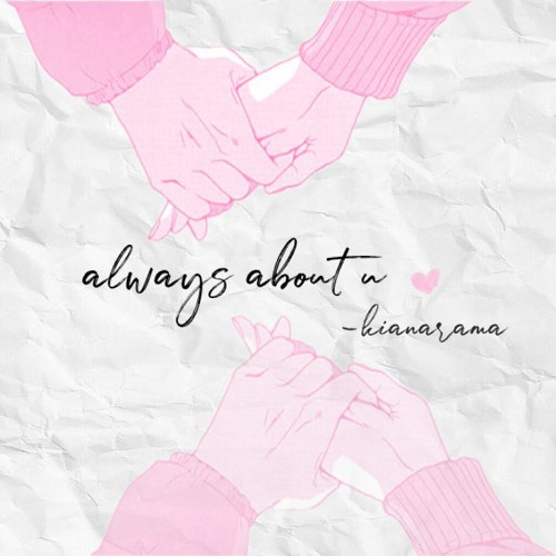 ALWAYS ABOUT U