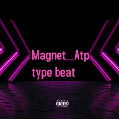 Magnet Atp Type Beat