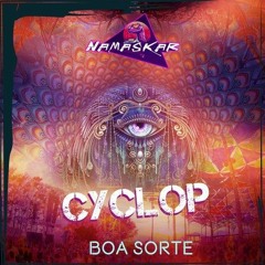 Cyclop - Boa Sorte