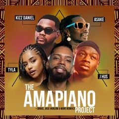 The Amapiano Project | DJ KiddFrost | Tyla, Kizz Daniel, Asake, J Hus, Remixes + MORE !