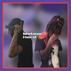 Meteor Herd Ft. YKN D3XT3R