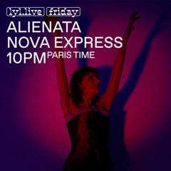 LYL Radio - Nova Express #44 - 02.06.2023