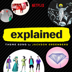 Explained - Theme Song (Extended Mix)