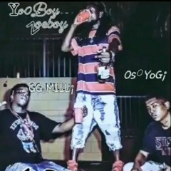 Oso Yogi -Don't know you ft. GG Milli x YoOBoyZoeboy