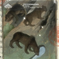 PSYCHOMACHIA - 130E0A (Février 2024)