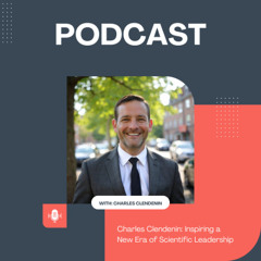 Charles Clendenin: Inspiring a New Era of Scientific Leadership