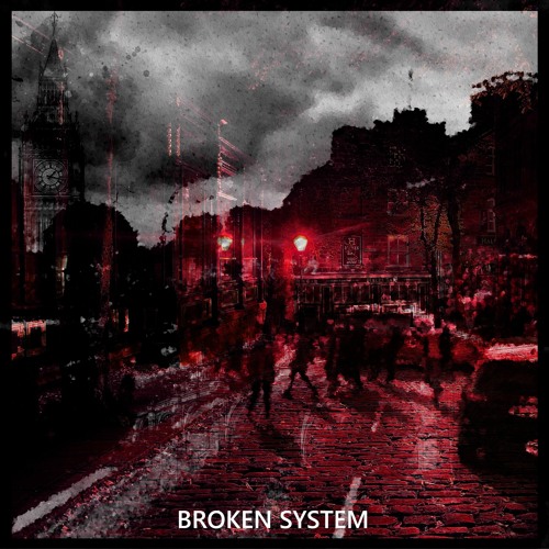 Broken System (Original Mix)