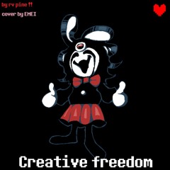 DELTARUNE CHAPTER 3 - Creative Freedom (EMEIfied)