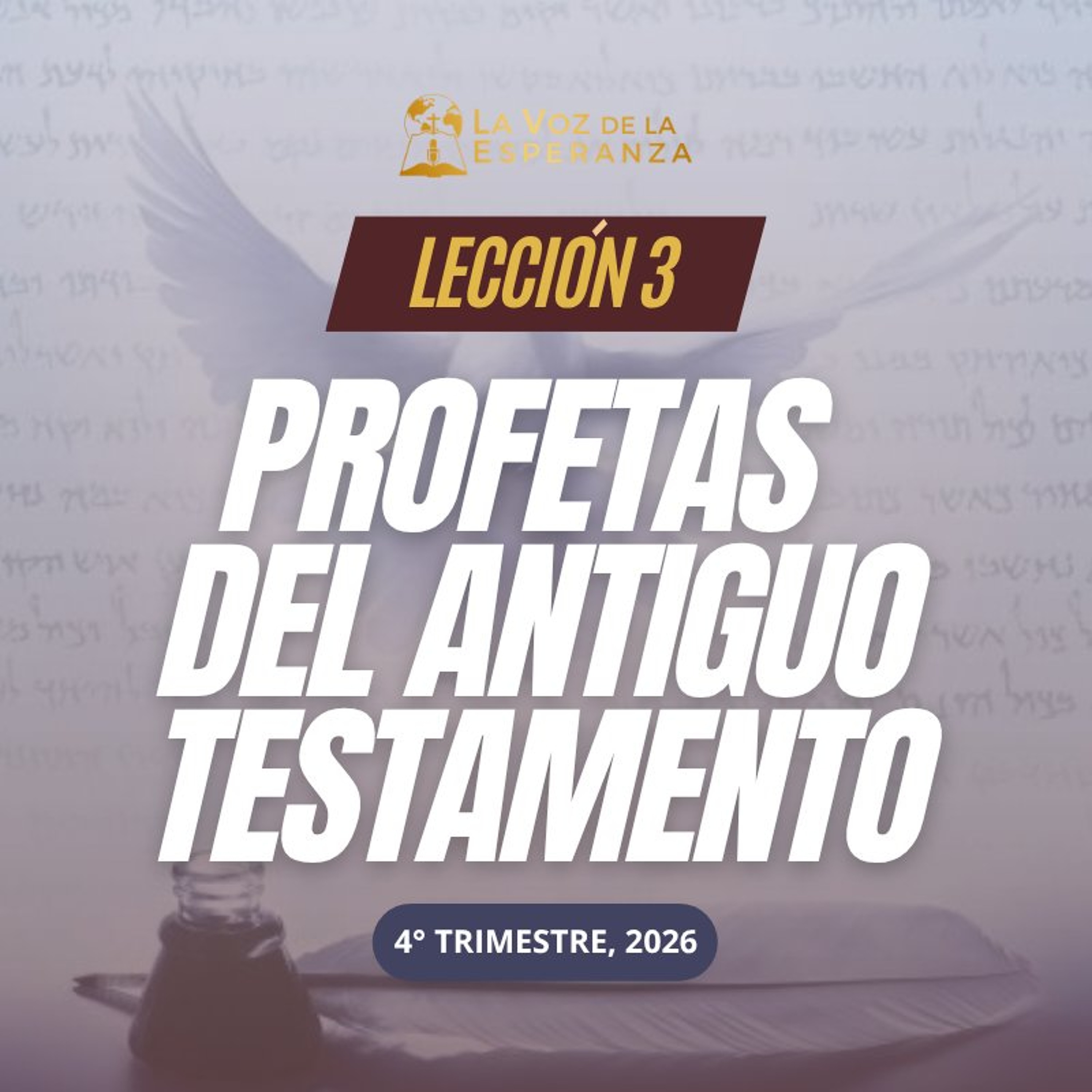 Lección 03 - Profetas del Antiguo Testamento