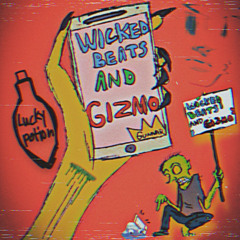 Lucky Potion ft Gizmo