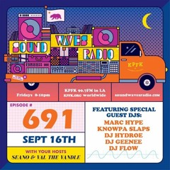 Soundwaves Radio DJ FLOW Guest Mix - KPFK Los Angeles