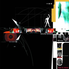 Less is more pres. Sound Design [Winter]