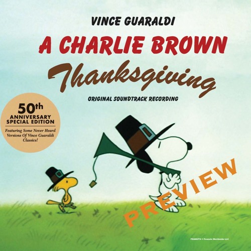 "A Charlie Brown Thanksgiving" Original Soundtrack Album - Preview