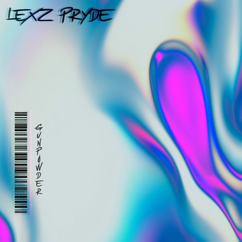 Lexz Pryde - "Gun Powder"