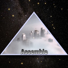 Assemble