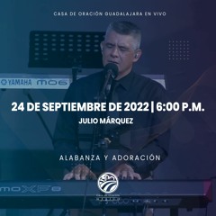 24 de septiembre de 2022 - 6:00 p.m. I Alabanza y adoración