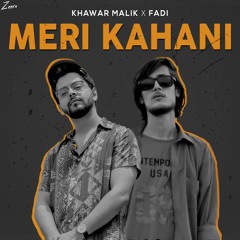 Meri Kahani (Feat. FADI)