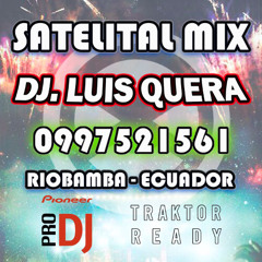 MIX CHICHITA DJ. LUIS QUERA