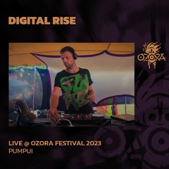 Digital Rise @ Ozora Festival 2023 | Pumpui