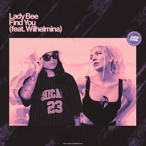 Lady Bee - Find You (feat. Wilhelmina) (Radio Edit)