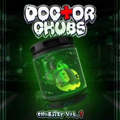 Chubstep Vol. 1
