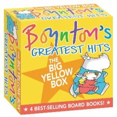 #^Ebook ✨ Boynton's Greatest Hits The Big Yellow Box (Boxed Set): The Going to Bed Book; Horns to