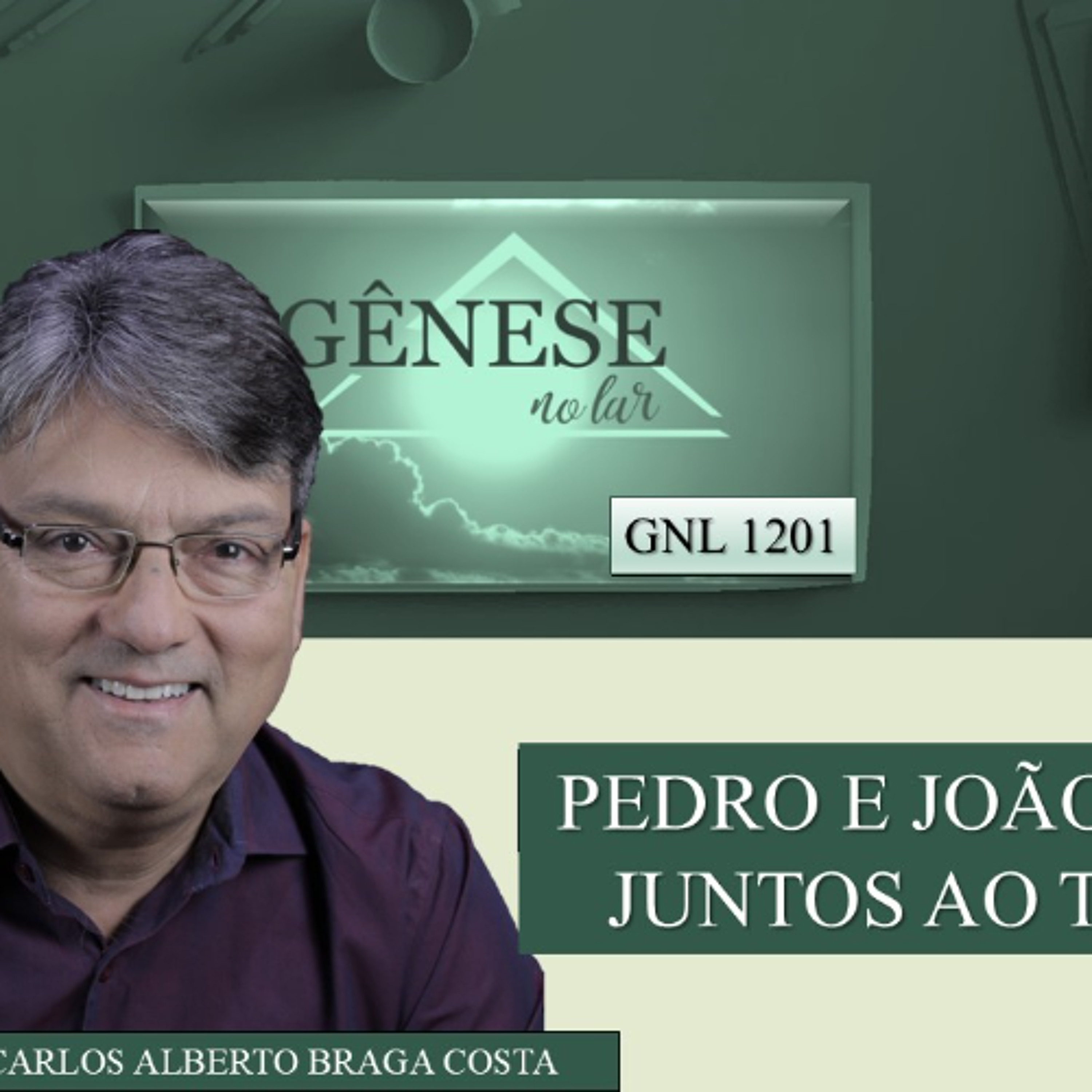 PEDRO E JOÃO SUBIAM JUNTOS AO TEMPLO  - GNL #1201 episode artwork