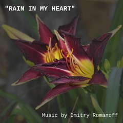 "Rain In My Heart"
