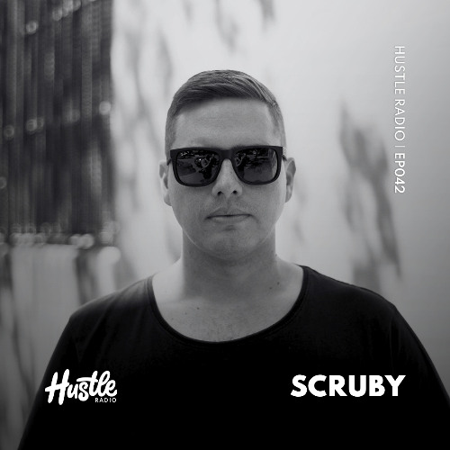 Hustle Radio EP042 Scruby
