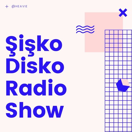 Şişko Disko Radio Show