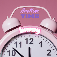 Another Time