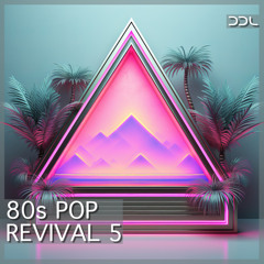 Deep Data Loops - 80s Pop Revival 5