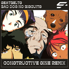 DNB FREEDOWNLOAD - Seatbelts - Bad Dog No Biscuits (Constructive Sine Remix)