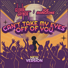 Can't Take My Eyes Off Of You (New Extended Version)