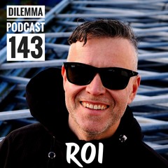 ROI Dilemma Podcast 143